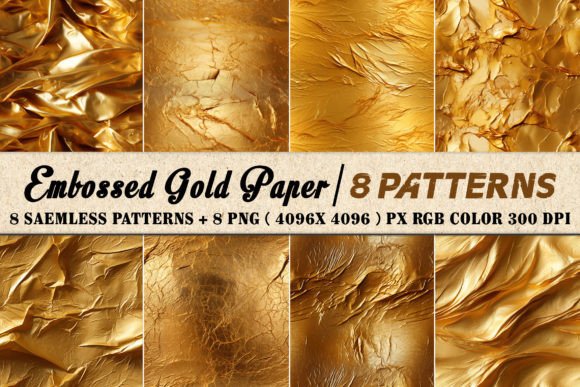 Embossed Gold 8 Patterns Papers Textures: A Versatile Design Asset for Modern Creatives